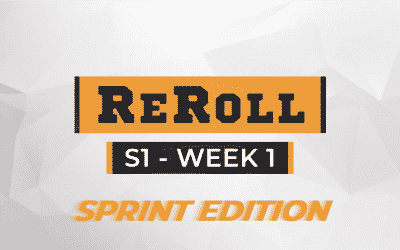 ReRoll – Week One