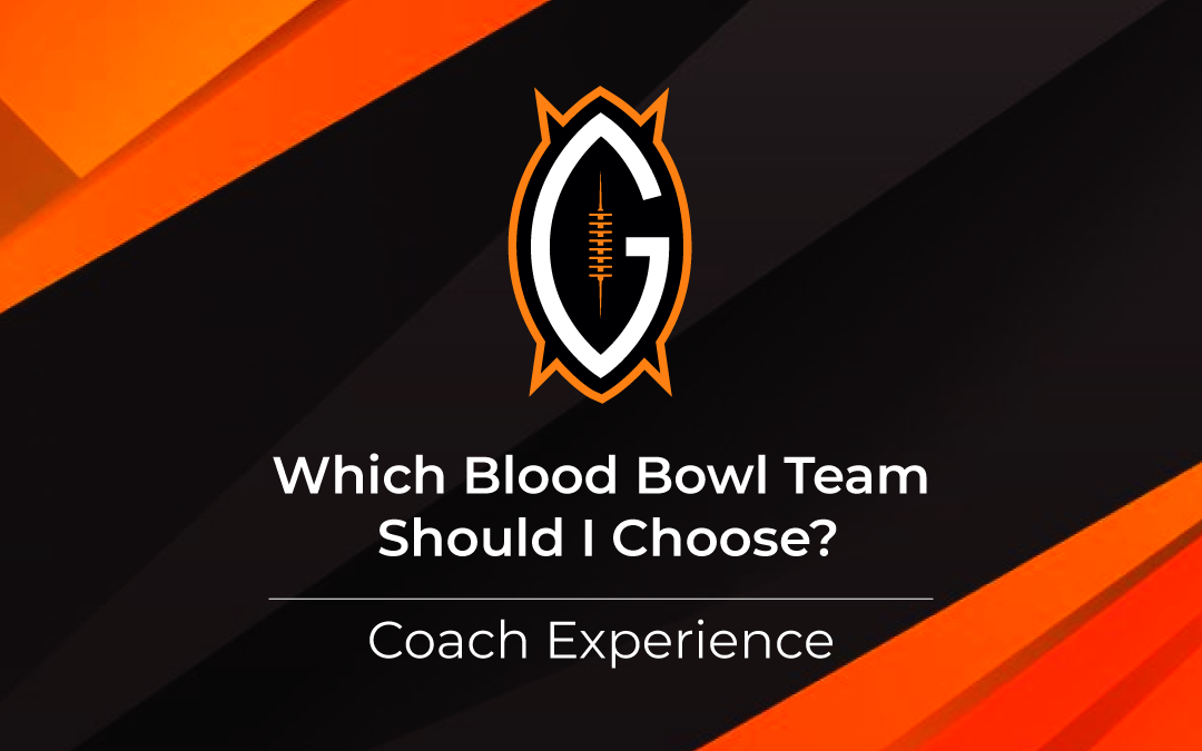 coach-experience Blood Bowl Coach Experience