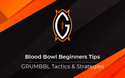 Blood Bowl Beginners Tips